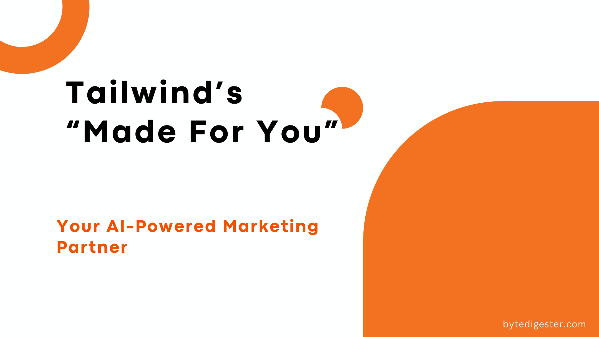 Tailwind’s “Made For You”